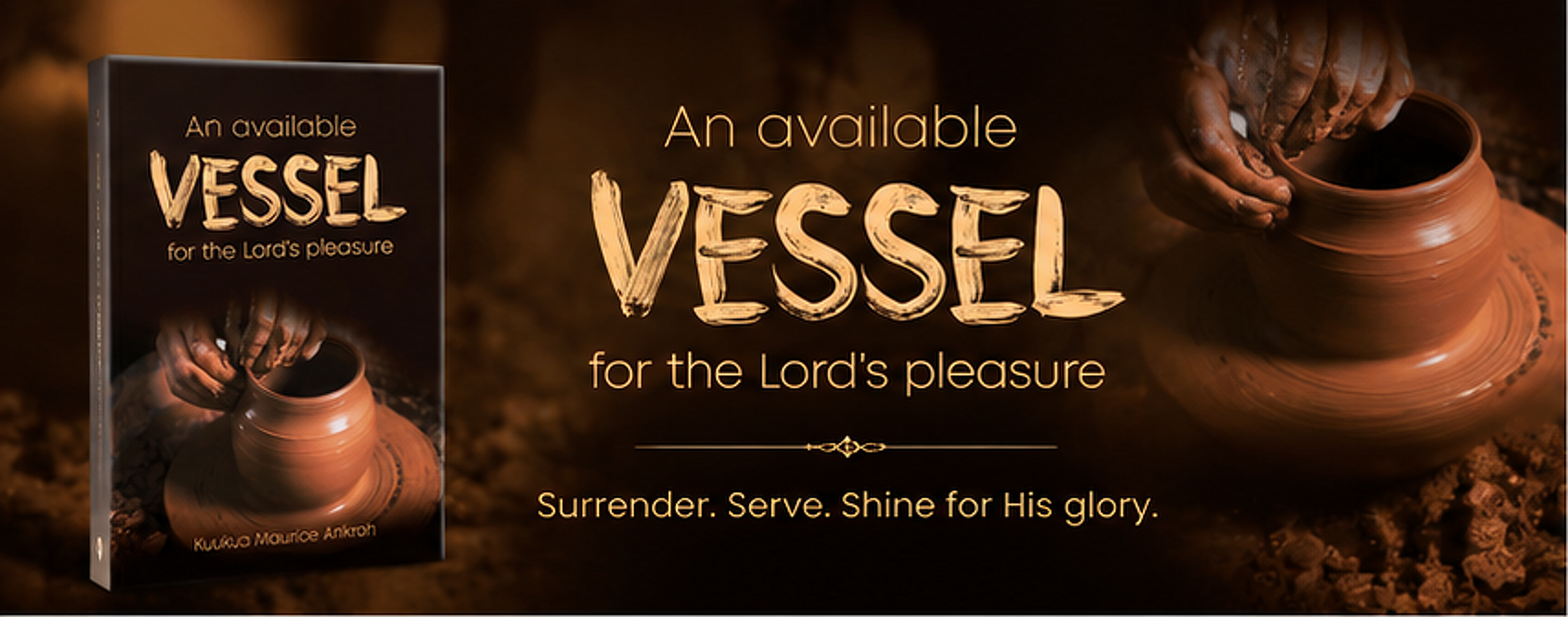 An Available Vessel for the Lord’s Pleasure