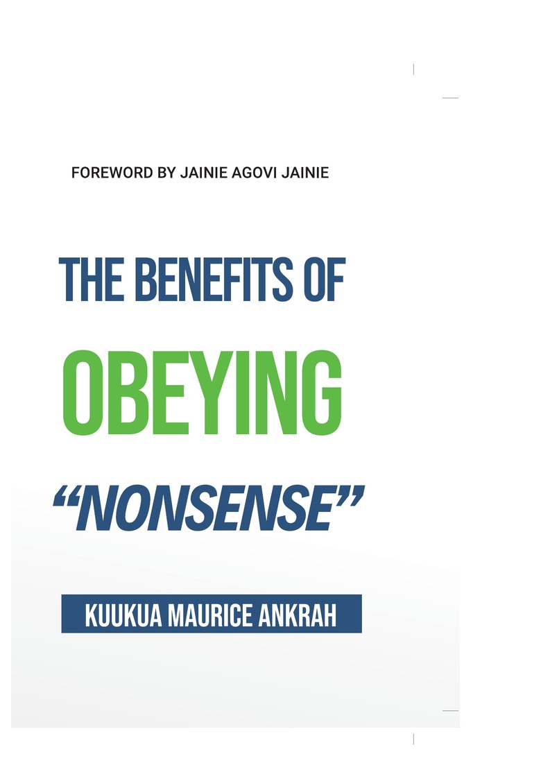 The Benefits of Obeying “Nonsense”