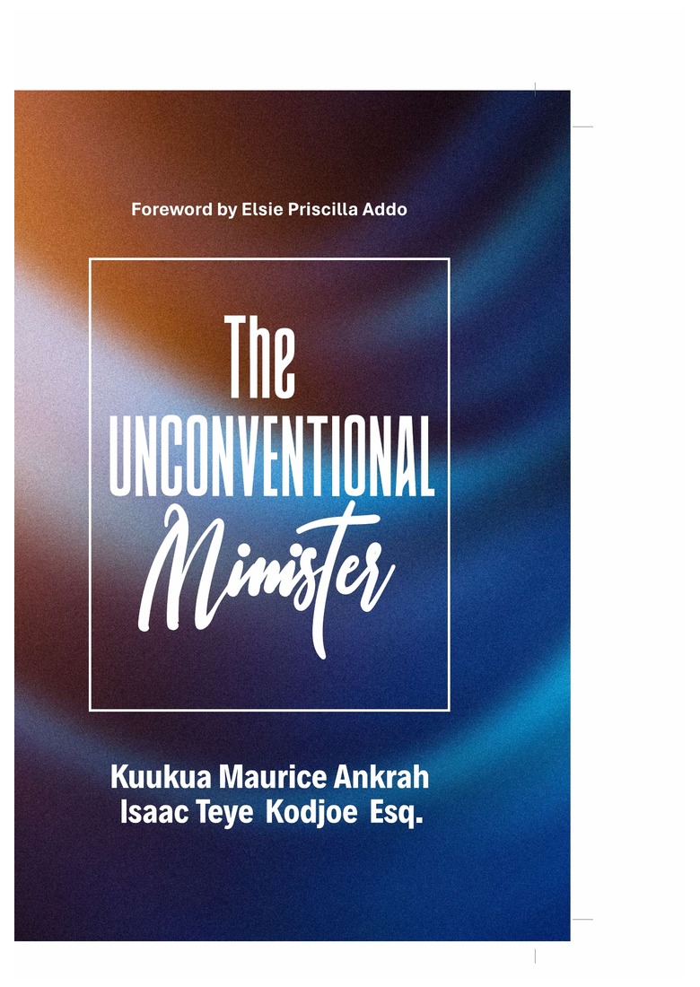 The Unconventional Minister